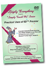 Practical Uses of 6D™ Premier